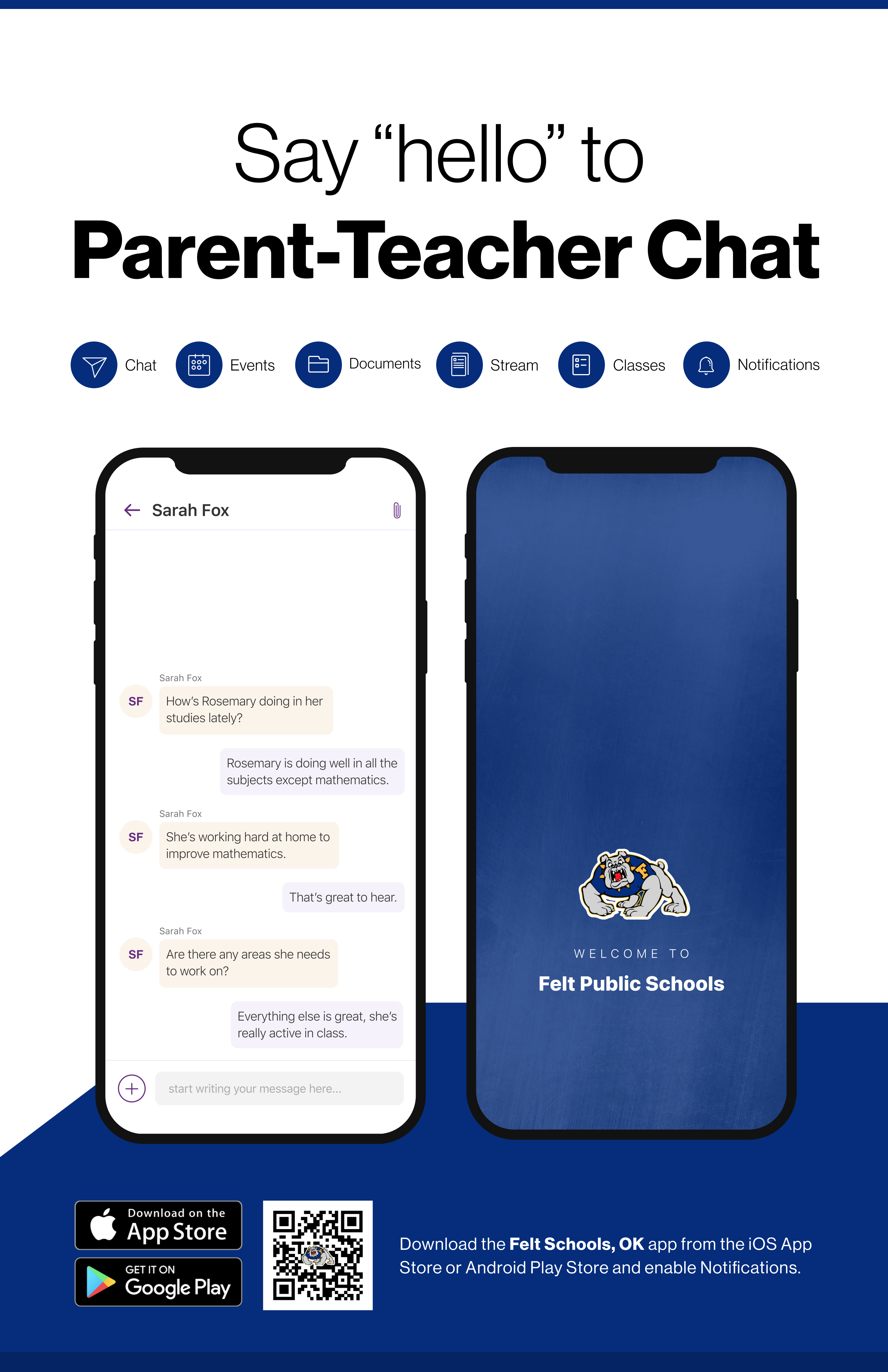 Say hello to Parent-Teacher chat in the new Rooms app. Download the Felt Public Schools app in the Google Play or Apple App store.