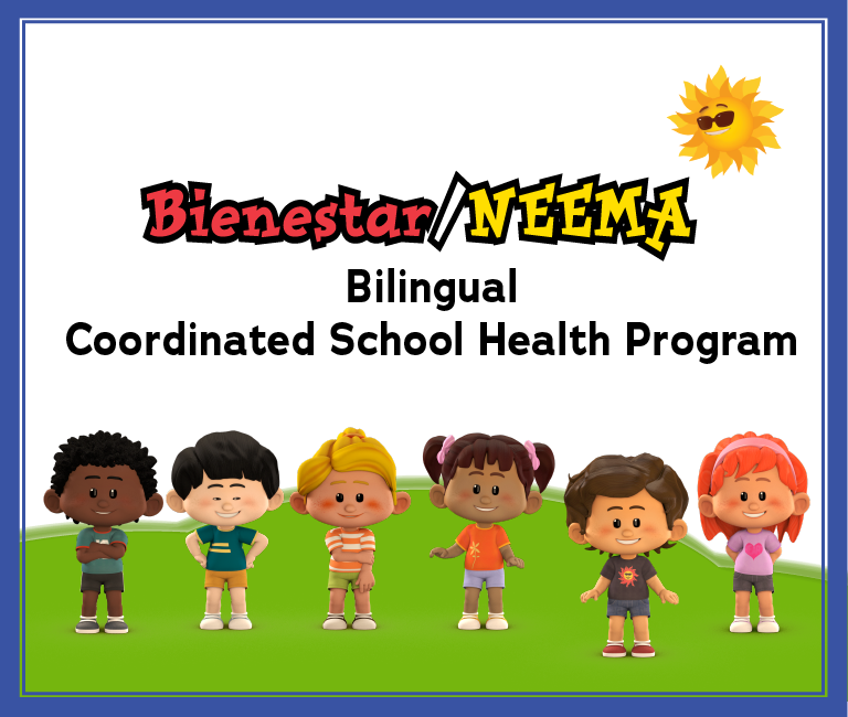 a picture of logo Bienestar/Neema is a bilingual coordinated school health program  for our students