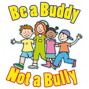 Be a Buddy Not a bully