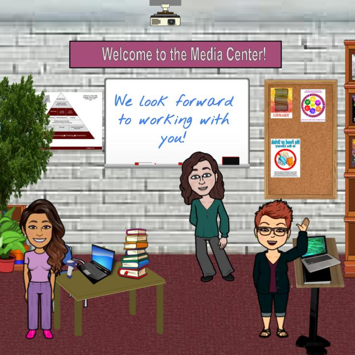 Welcome to Virtual Media Center bitmoji with Ms. Gallman, Ms. Myers, and  Ms. Self