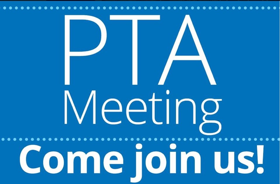 PTA Meeting Come Join Us