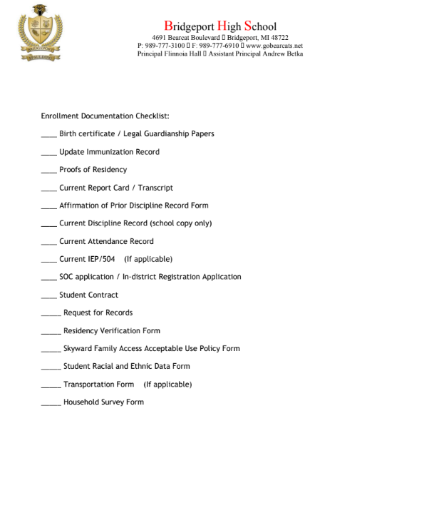  An enrollment documentation checklist from Bridgeport High School. The list details 16 items required for student enrollment, each with a blank line for checking. The items are: Birth certificate/Legal Guardianship Papers, Update Immunization Record, Proofs of Residency, Current Report Card/Transcript, Affirmation of Prior Discipline Record Form, Current Discipline Record (school copy only), Current Attendance Record, Current IEP/504 (If applicable), SOC application/In-district Registration Application, Student Contract, Request for Records, Residency Verification Form, Skyward Family Access Acceptable Use Policy Form, Student Racial and Ethnic Data Form, Transportation Form (If applicable), and Household Survey Form.