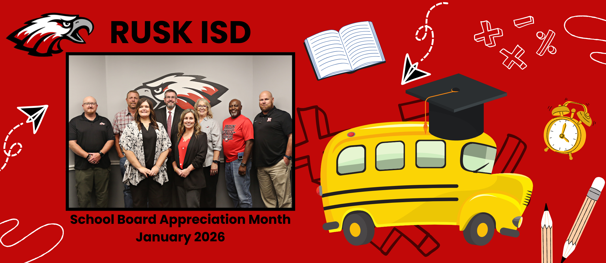 Rusk ISD School Board Appreciation Month January 2026