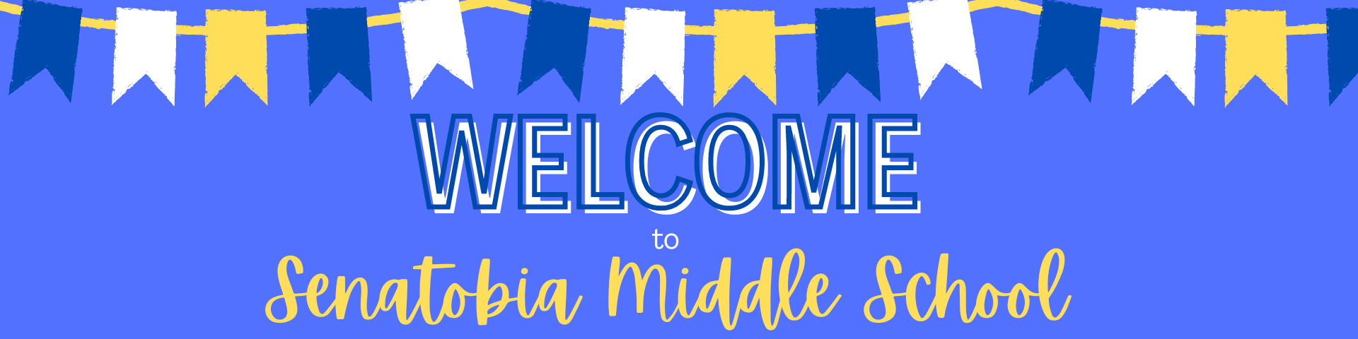 welcome to Senatobia Middle School