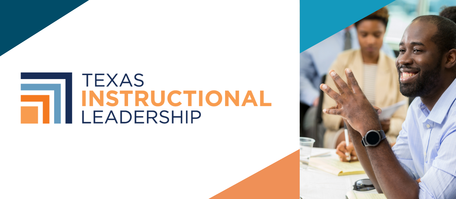 Texas Instructional Leadership logo with photo of smiling man