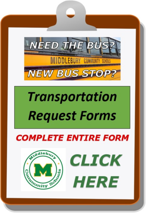 Need the Bus?  New Bus Stop?  Transportation Request Forms - Complete Entire Form - Click Here
