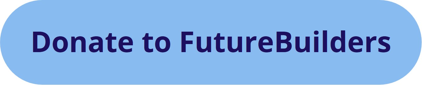 Donate to FutureBuilders