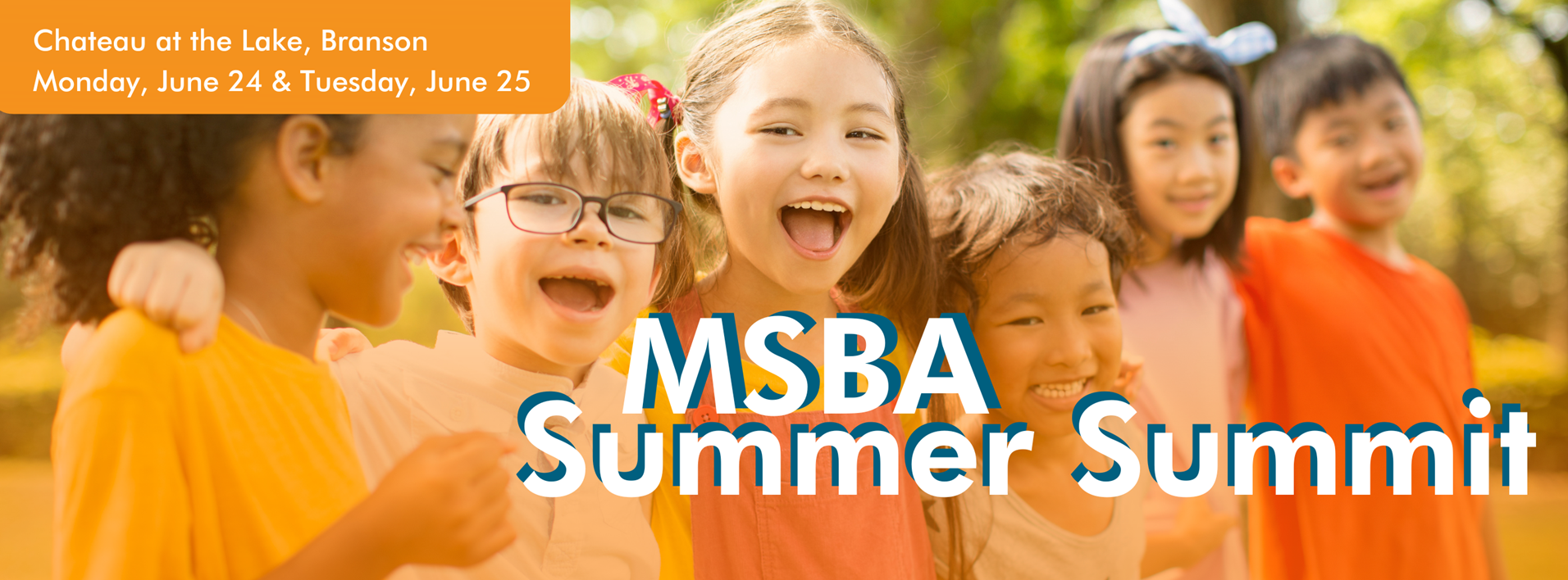 MSBA Summer Summit