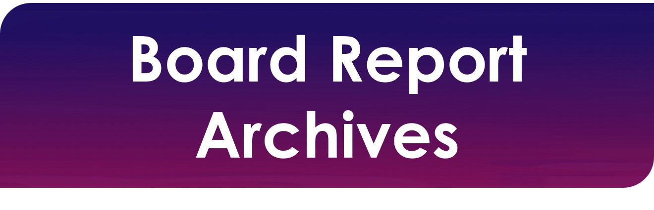 Board Report Archives