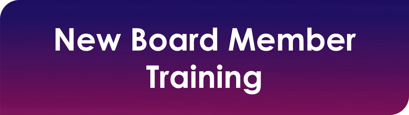 New Board Member Training