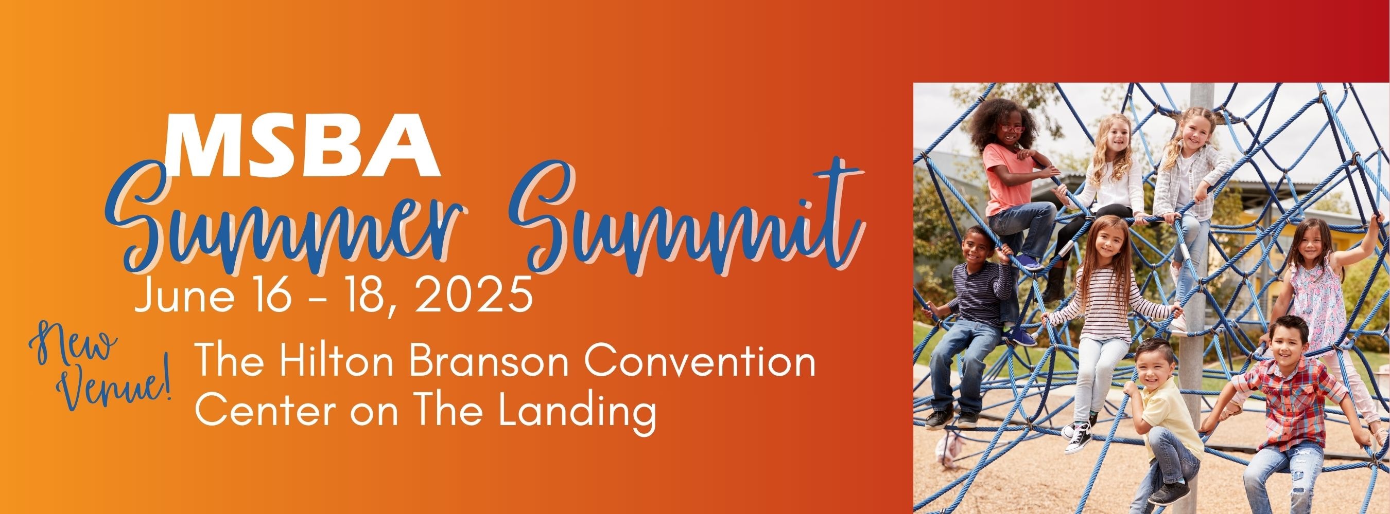 MSBA Summer Summit