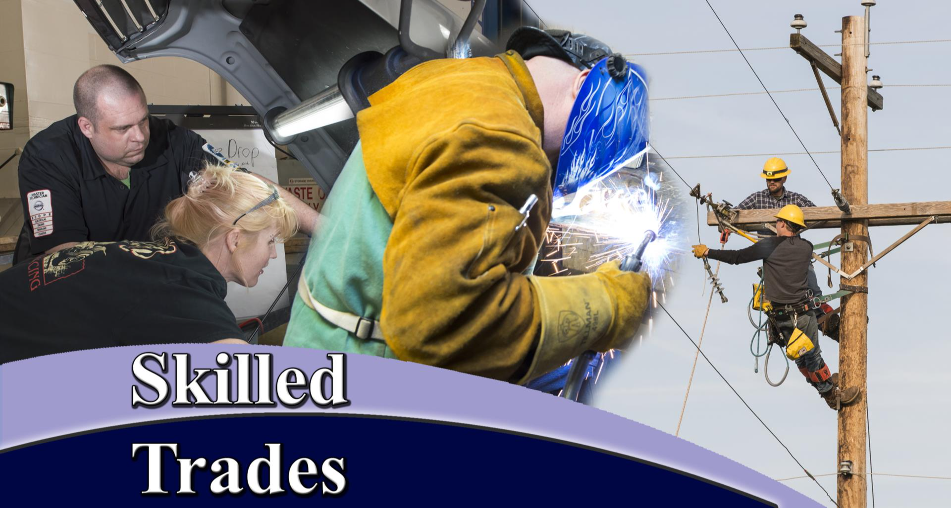 skilled trades: students working as mechanics, welders, and electrician linemen