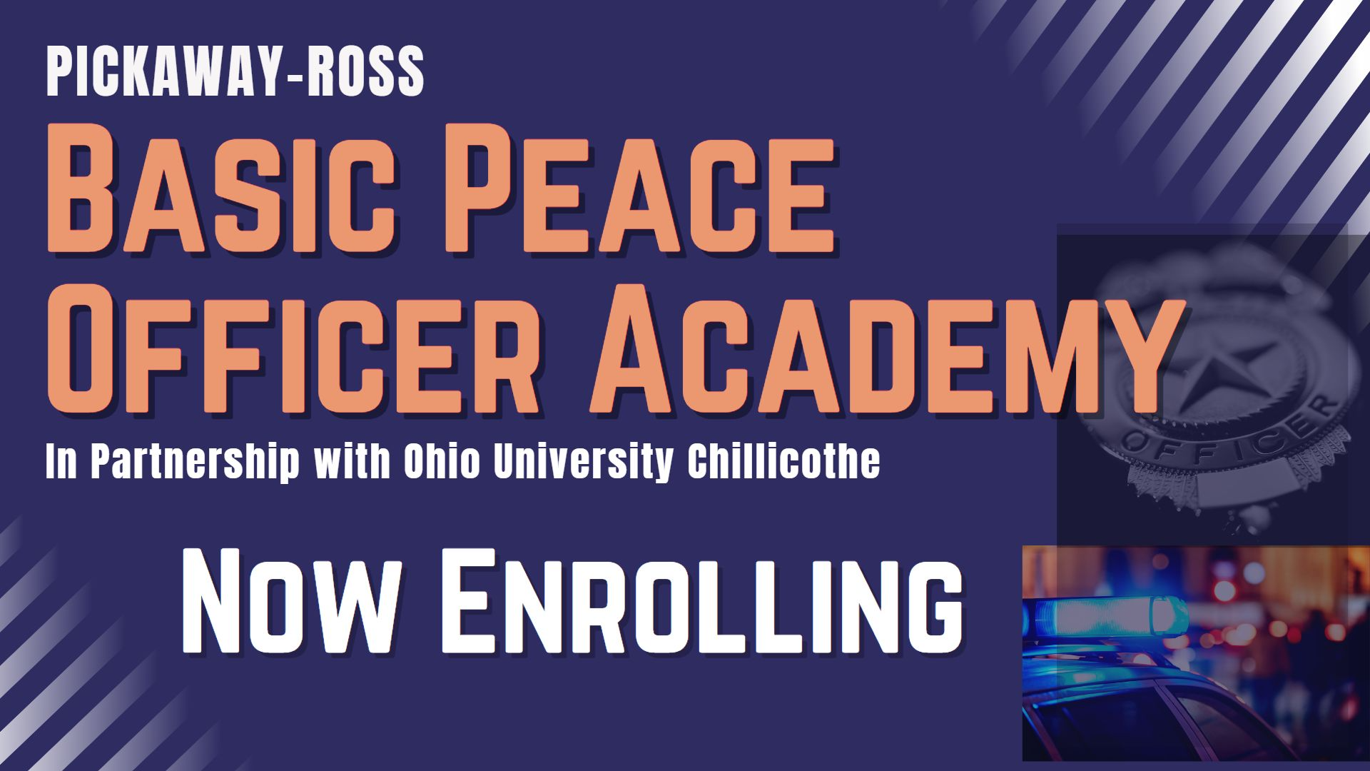 Basic Peace Officer Academy (*NEW) Pickaway Ross CTC