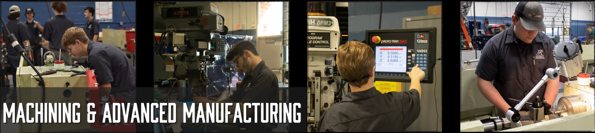 Machining & Advanced Manufacturing