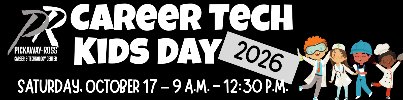 Career Tech Kids Day Nov. 2 9 a.m. - 12 p.m.