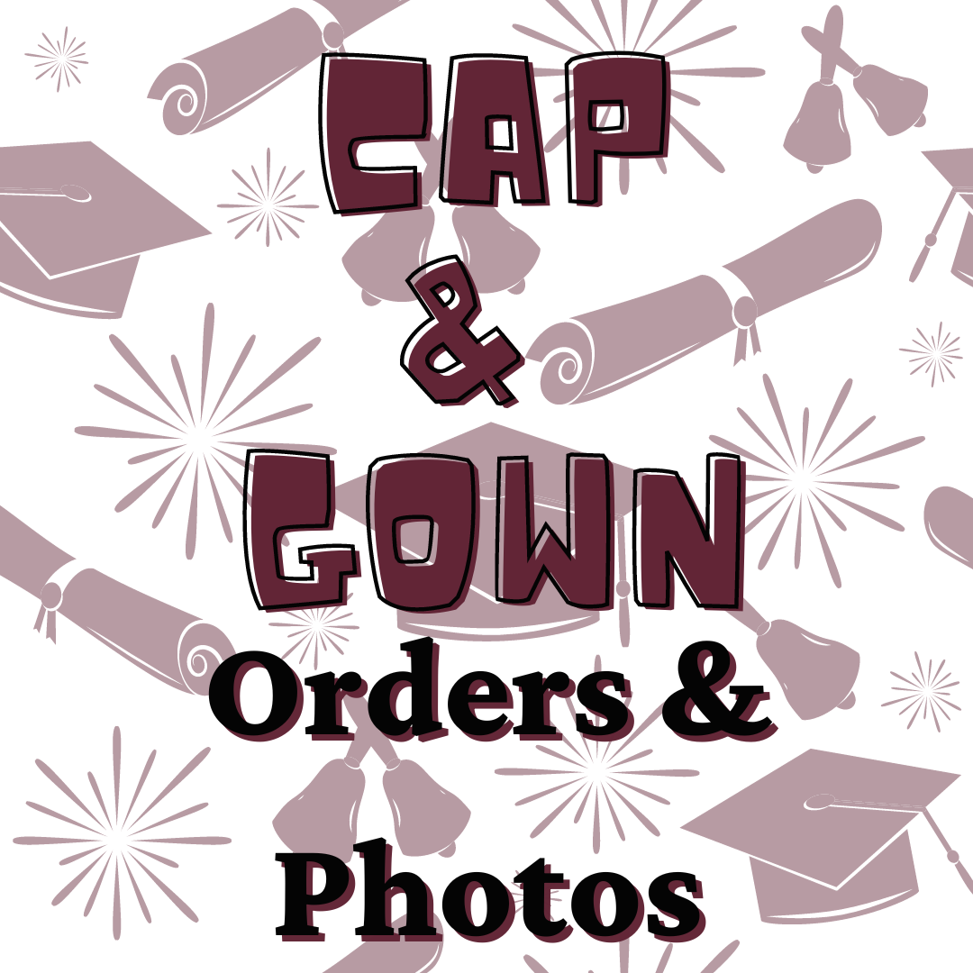 Cap and gown pictures on 10/12 and orders due 10/1
