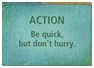 ACTION