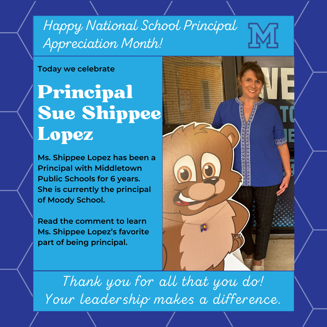 Sue Shippee Lopez Principal of Moody