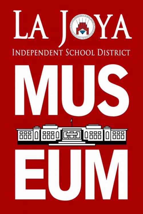 Museum La Joya Independent School District