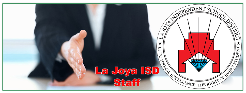 La Joya ISD Staff