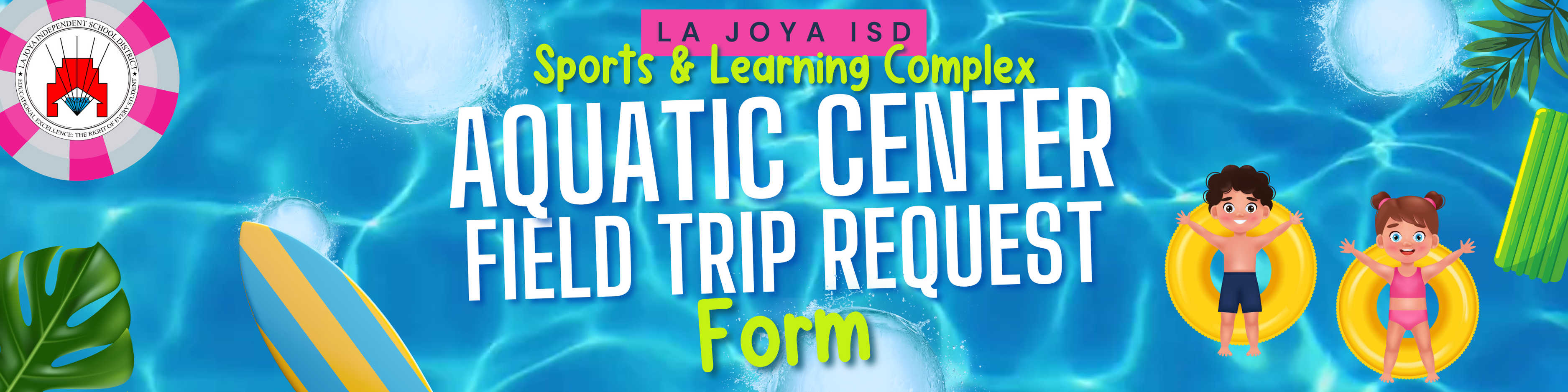 Aquatic Center Field Trip Request Form
