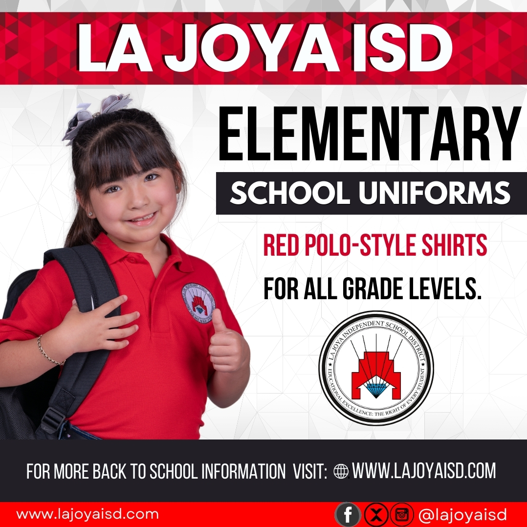 Back to School 20242025 La Joya Independent School District