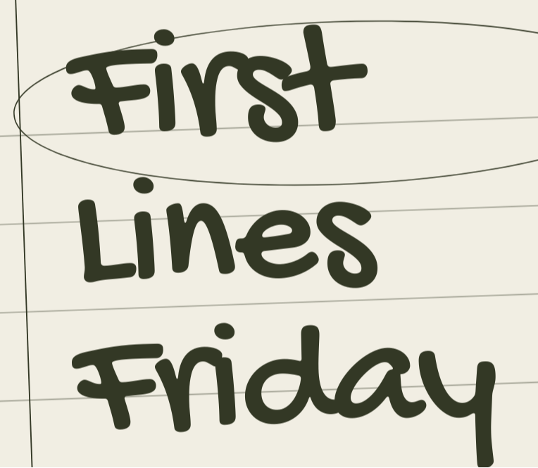 First Lines Fridays