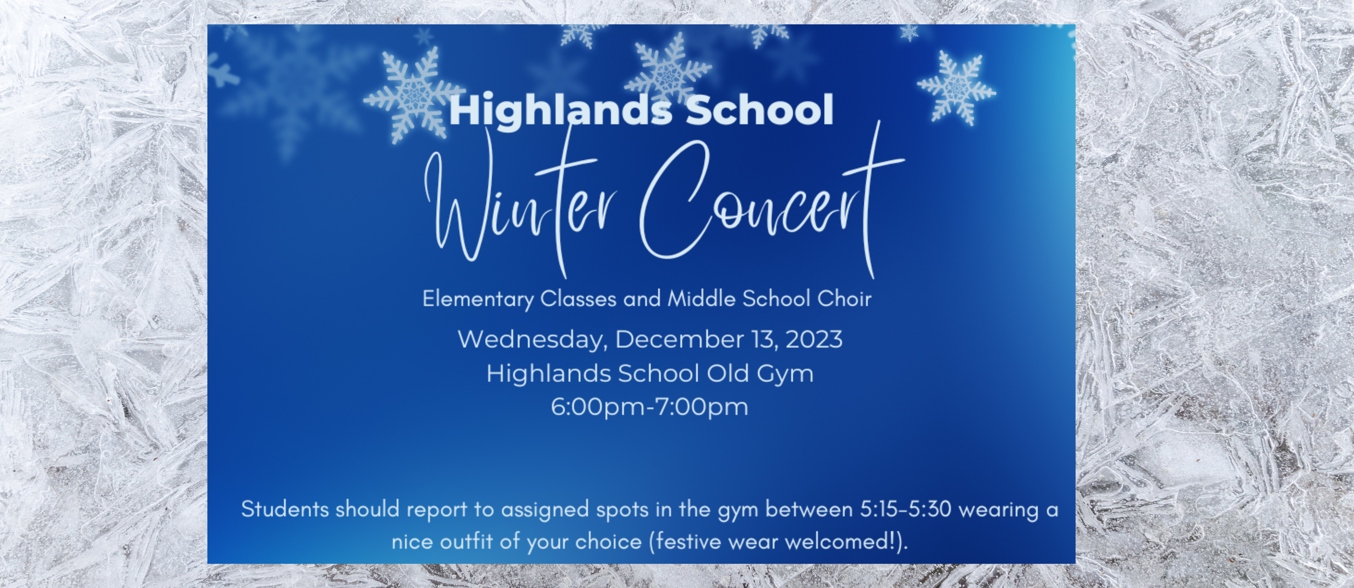 Highlands School Winter Concert - December 13th at 6 pm in Old Gym