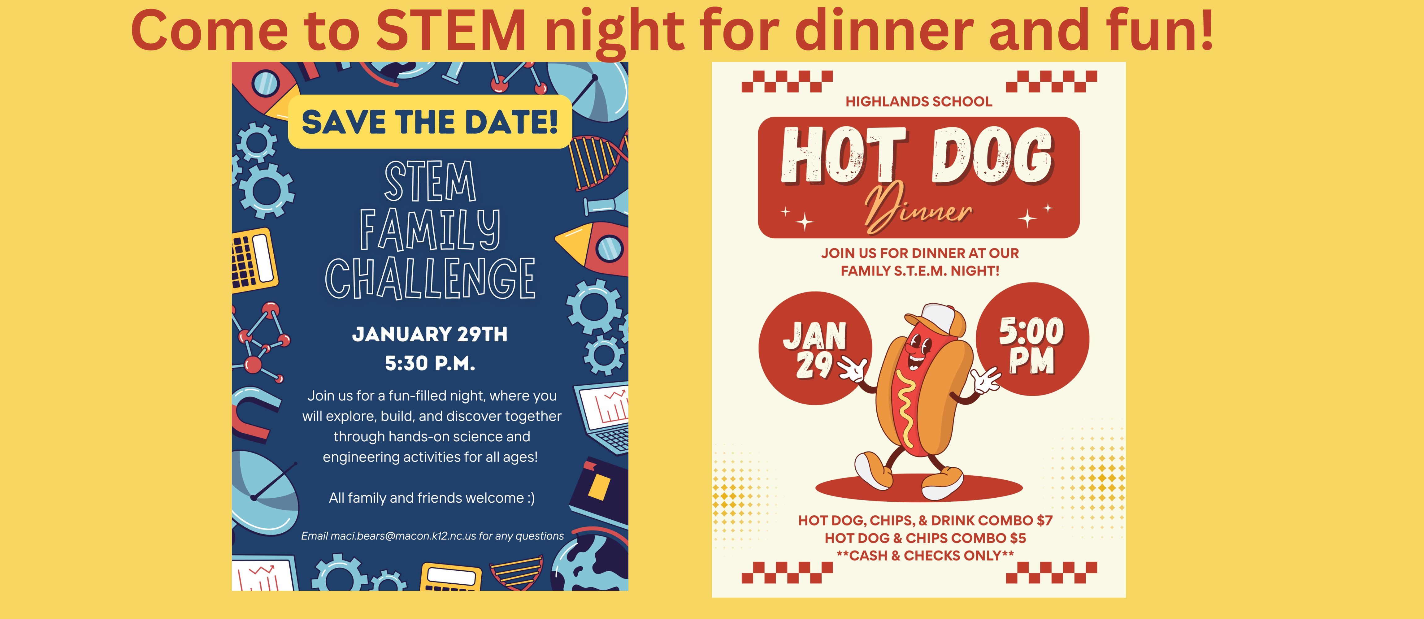 STEM night and hot dog dinner January 29