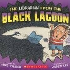 The Librarian From the Black Lagoon by Mike Thaler