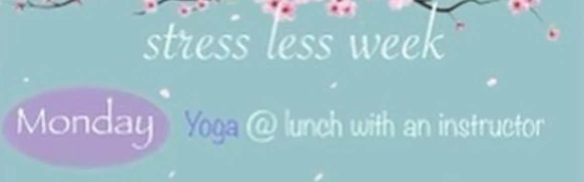 Stress Less Week