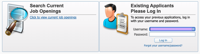 Image of Search Current Job Openings and Existing Applicant Log In icons. Click on the image to be redirected to the secure server. 