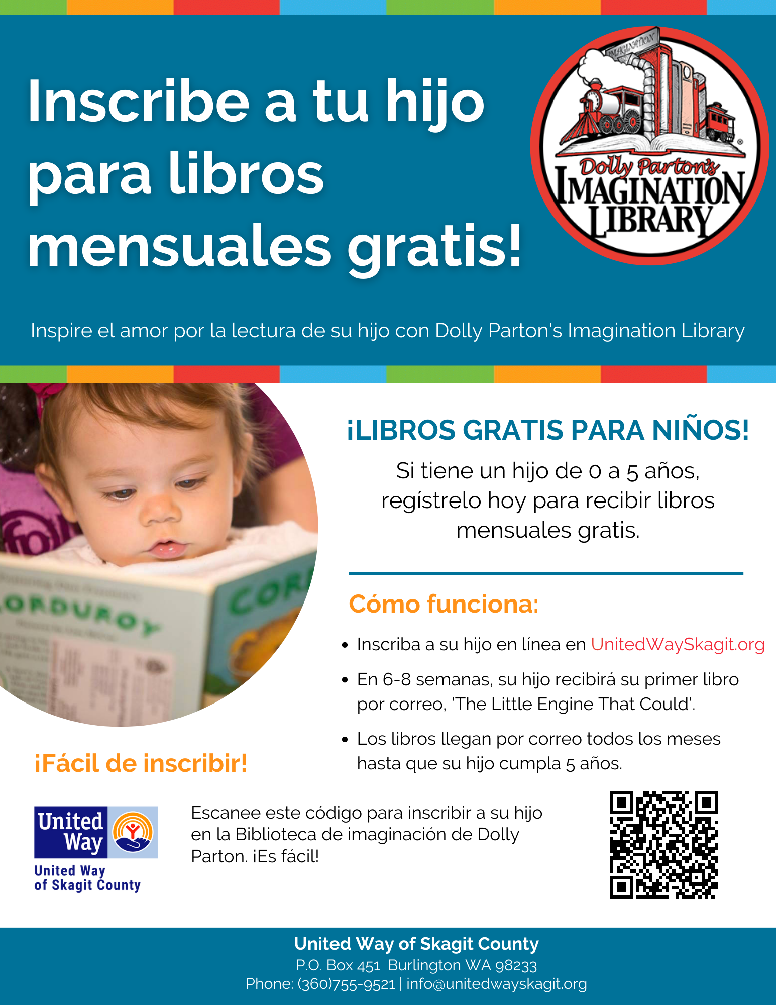 ¡LIBROS GRATIS PARA NINOS! Si tiene un hijo de o a 5 años, regístrelo hoy para recibir libros mensuales gratis.