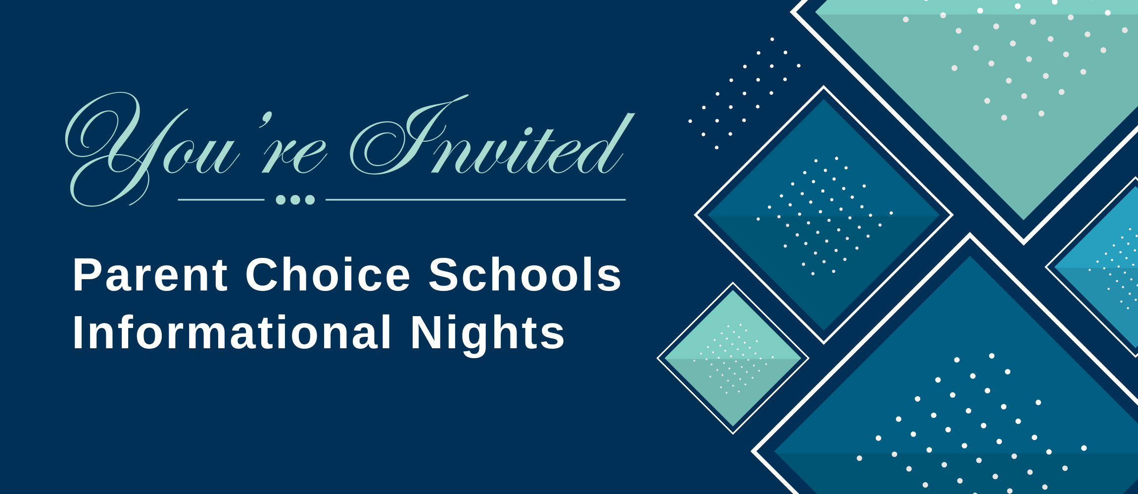 Parent Choice Schools Info Night text on blue background with square graphics