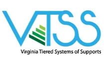     Virginia Tiered System of Supports (VTSS)