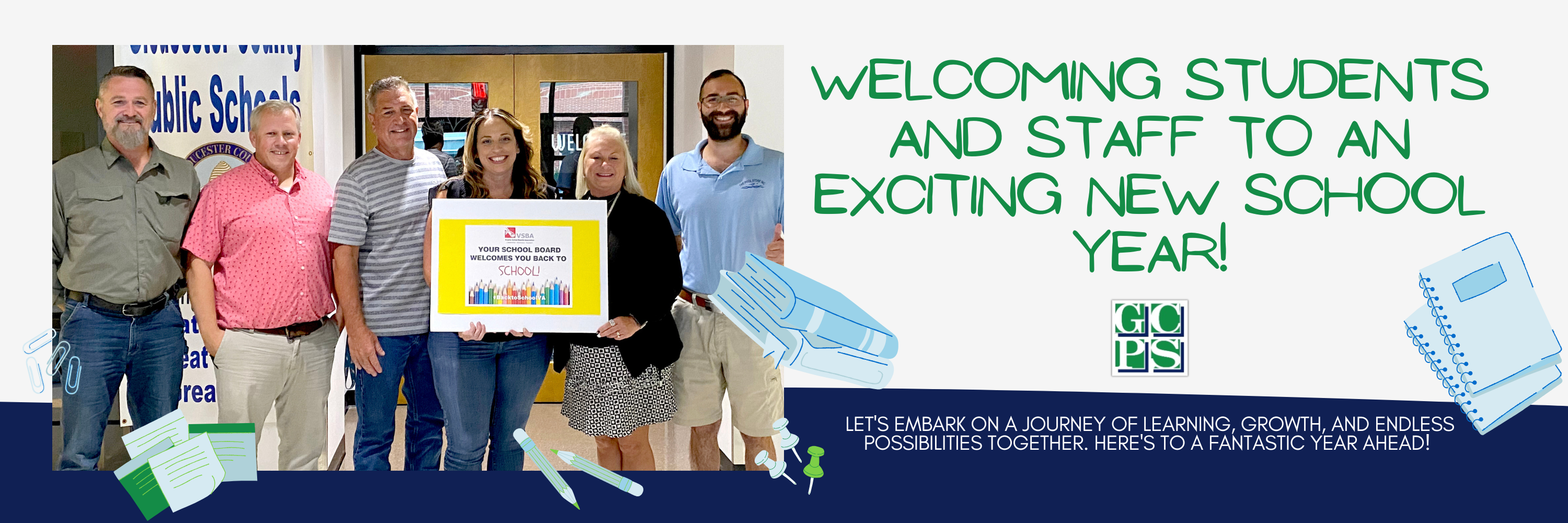 Welcoming Students and Staff to an exciting new school year! Let's embark on a journey of learning, growth, and endless possibilities together. here's to a fantastic year ahead!