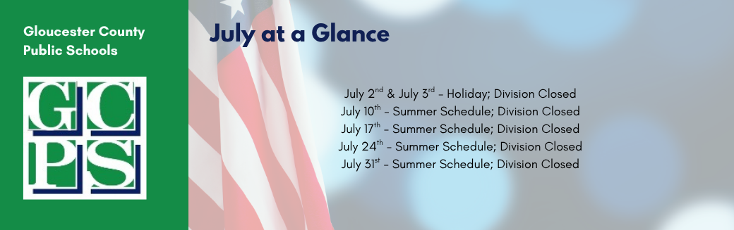 July at a Glance