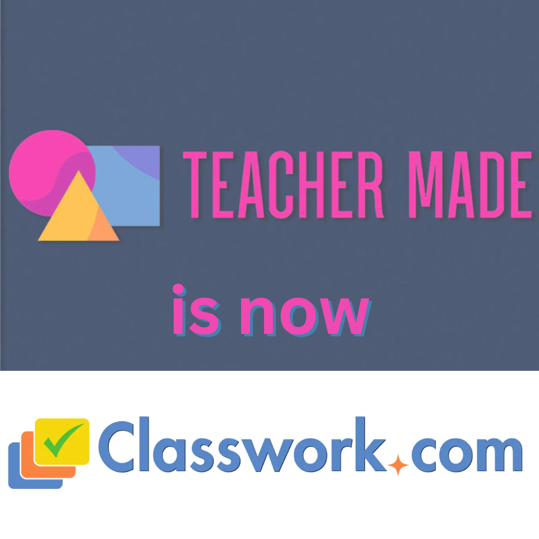 teacher made is now classwork.com