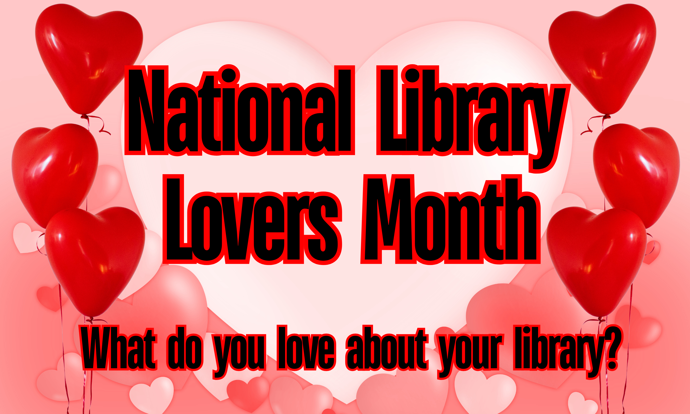 National Library Lovers Month Display