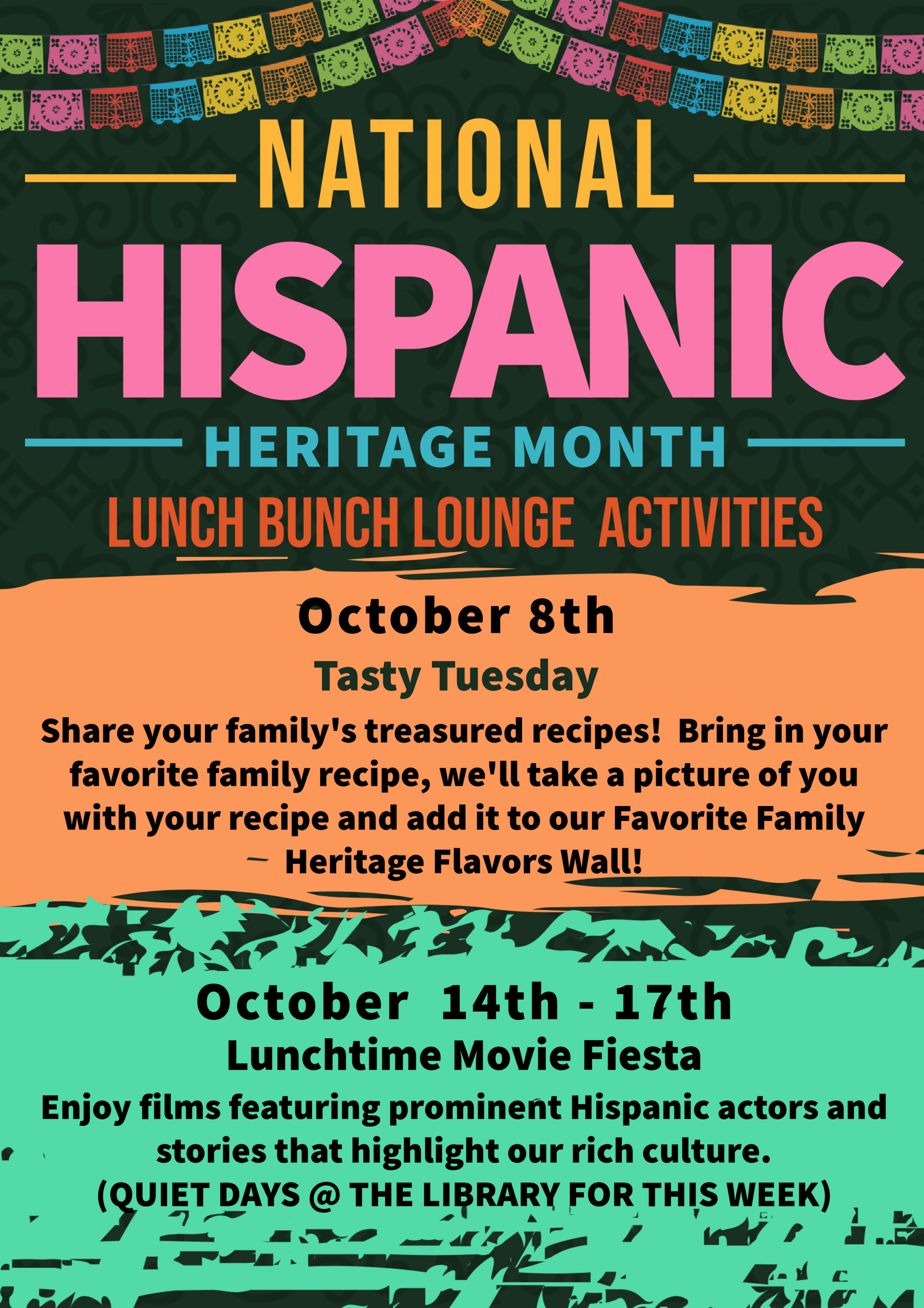 Hispanic heritage Month Week 3-4