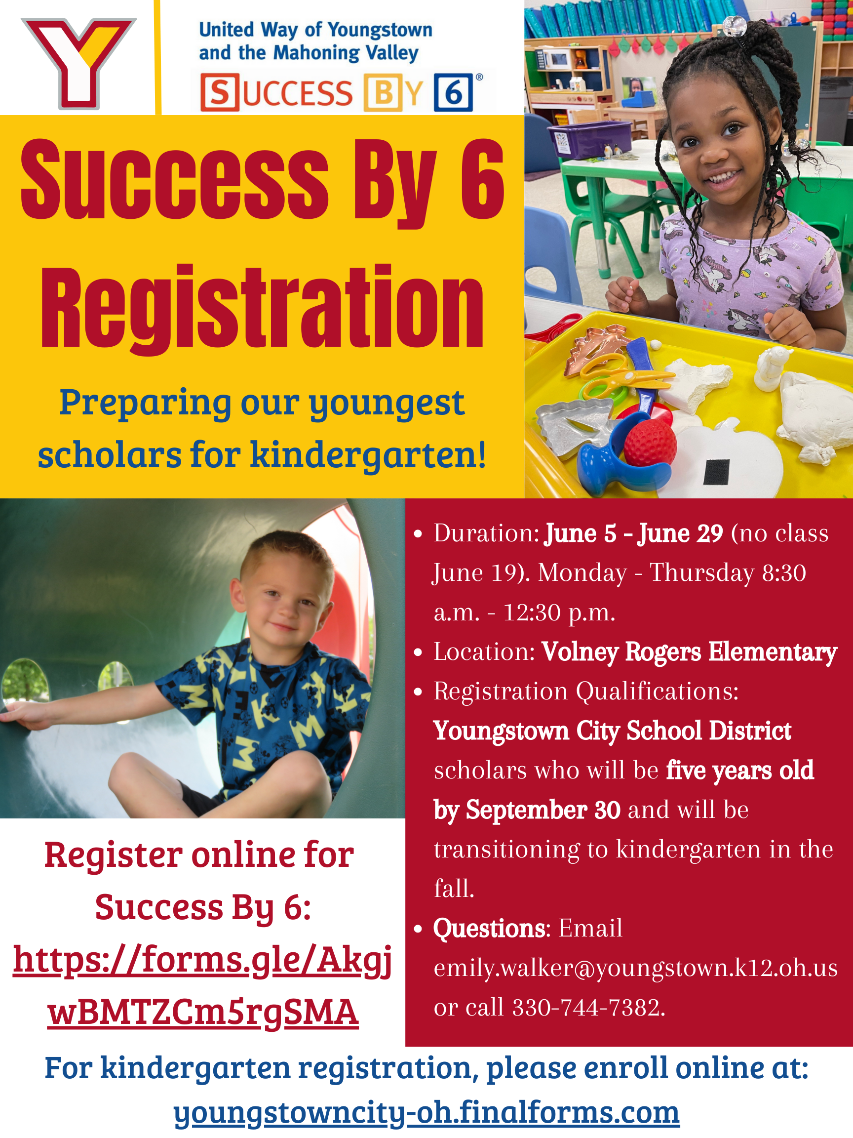 Success by 6 registration flyer with information on how to enroll using a google link or by contacting the Early Childhood Department