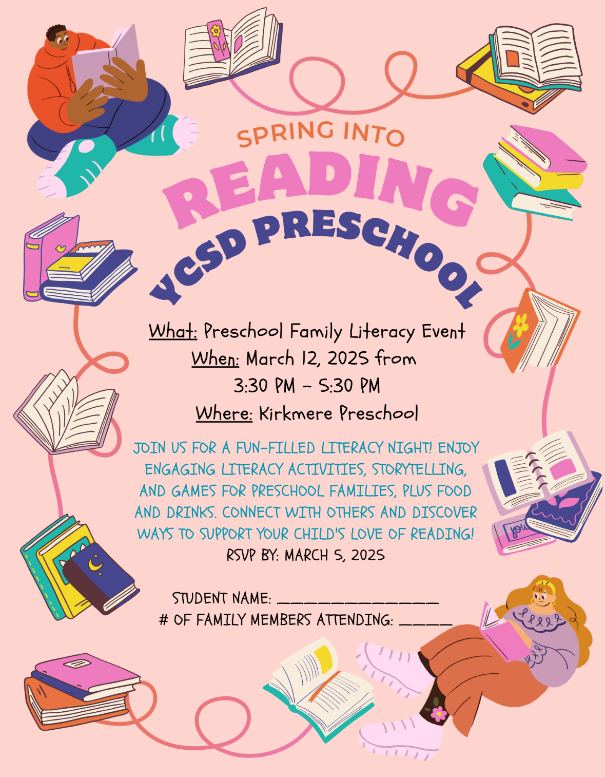 Preschool Literacy Event flyer for the event that will be held on Wednesday, March 12 from 3:30 - 5:30. There will be food and literacy activities for students and their families. 