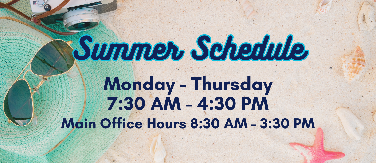Summer Schedule M-Thurs