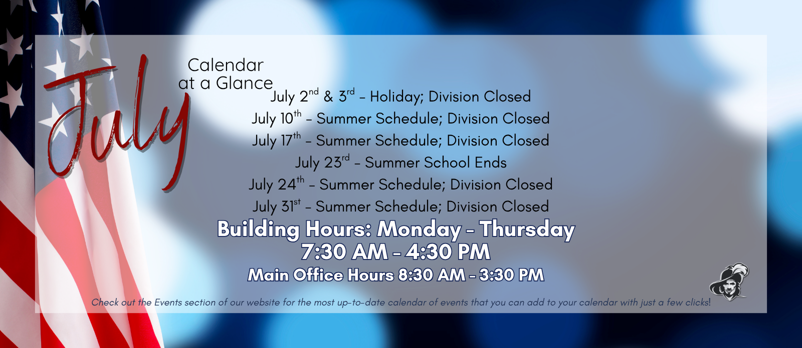 July at a Glance