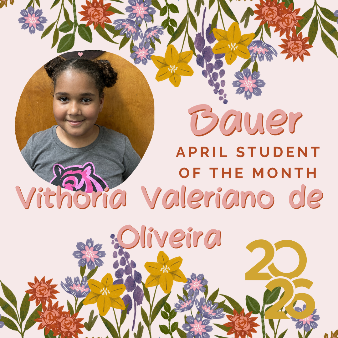 Floral design highlights a girl smiling, with text: "Vithoria Valeriano de Oliveira Bauer April Student of the Month 2020."