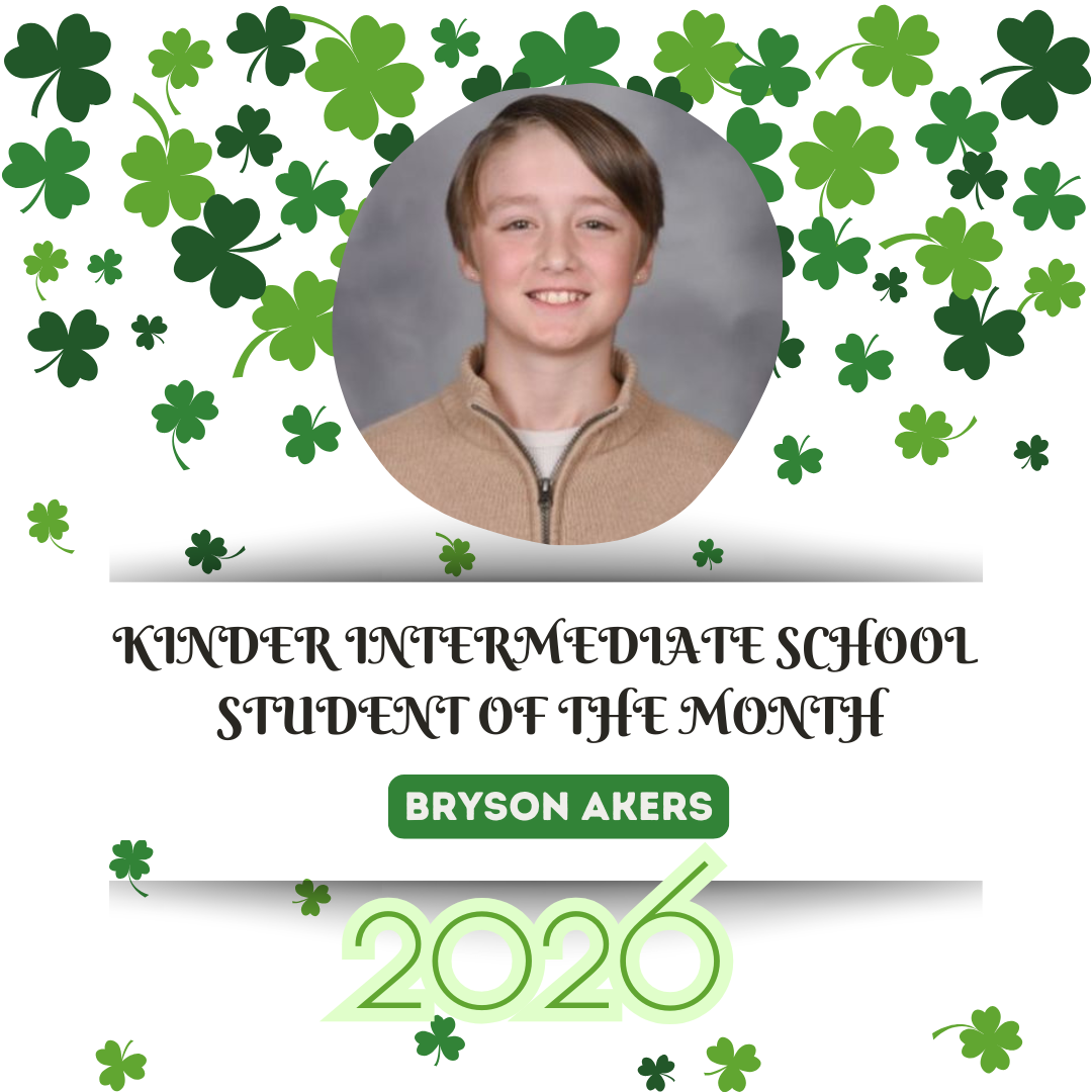 Circular photo of a smiling boy. "Kinder Intermediate School Student of the Month" text below. Name "Bryson Akers" and year "2026" below.