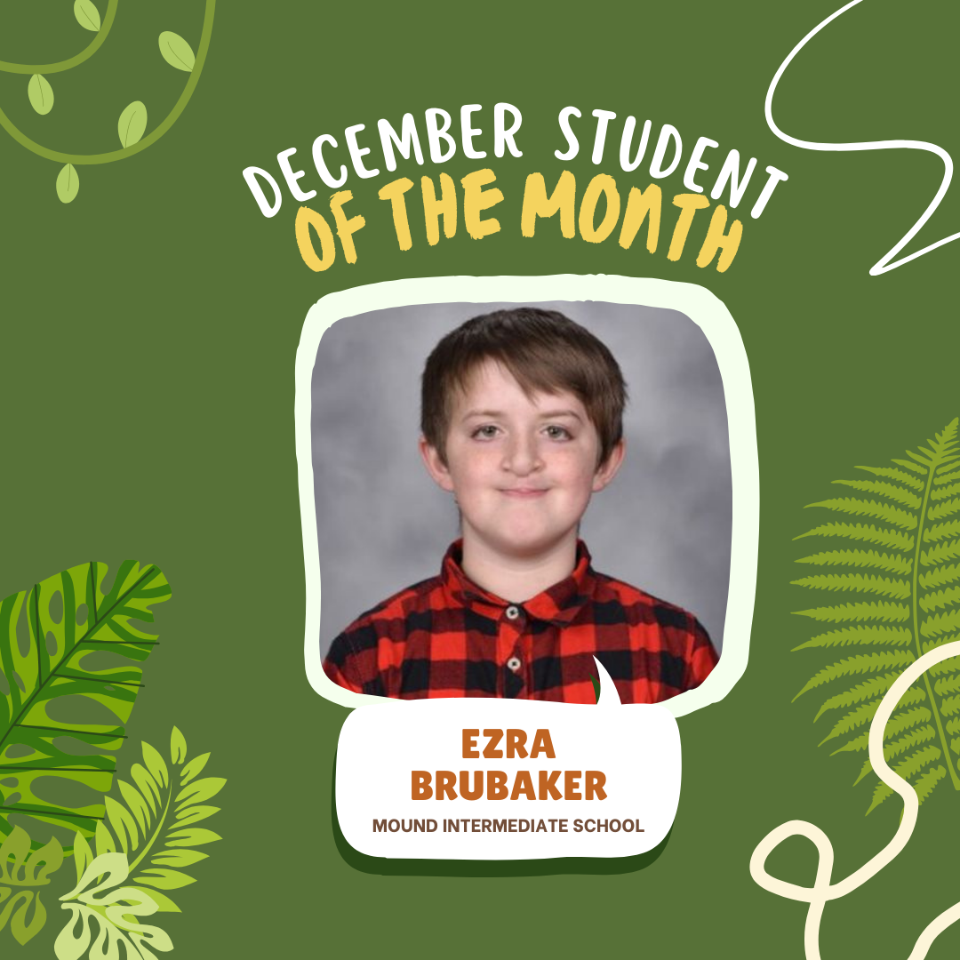 Ezra Brubaker Student of the Month