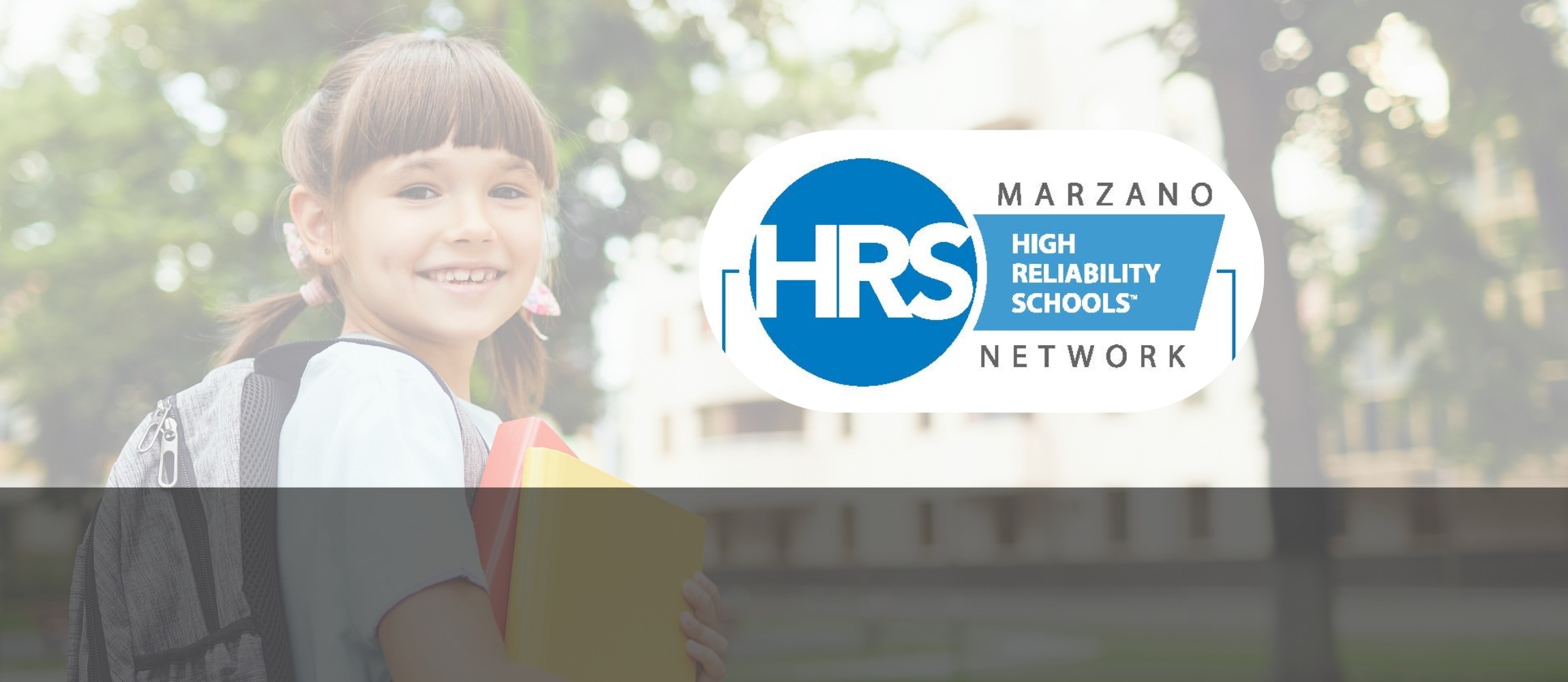 HRS Level 1 logo over girl carrying books and wearing backpack in front of trees and a school