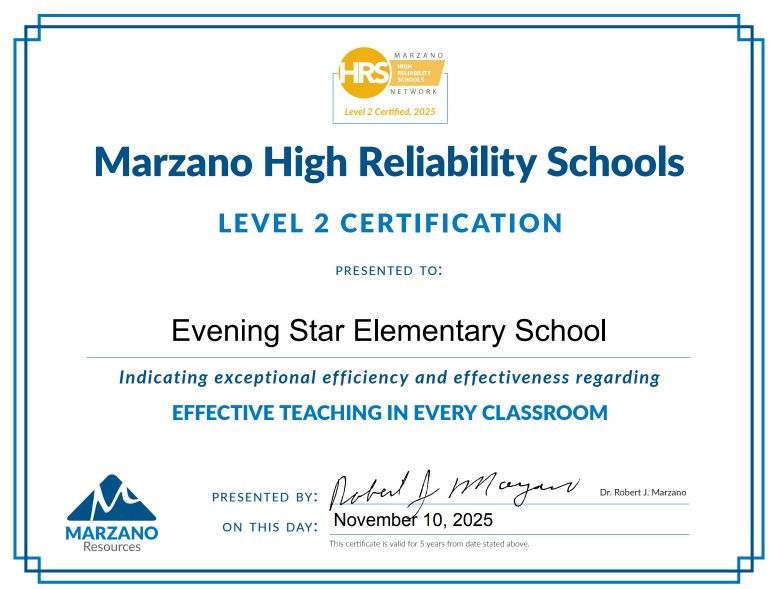 We are proud to announce our recent addition of Marzano's High Reliability School Level 2 - Effective Teaching in Every Classroom certification.