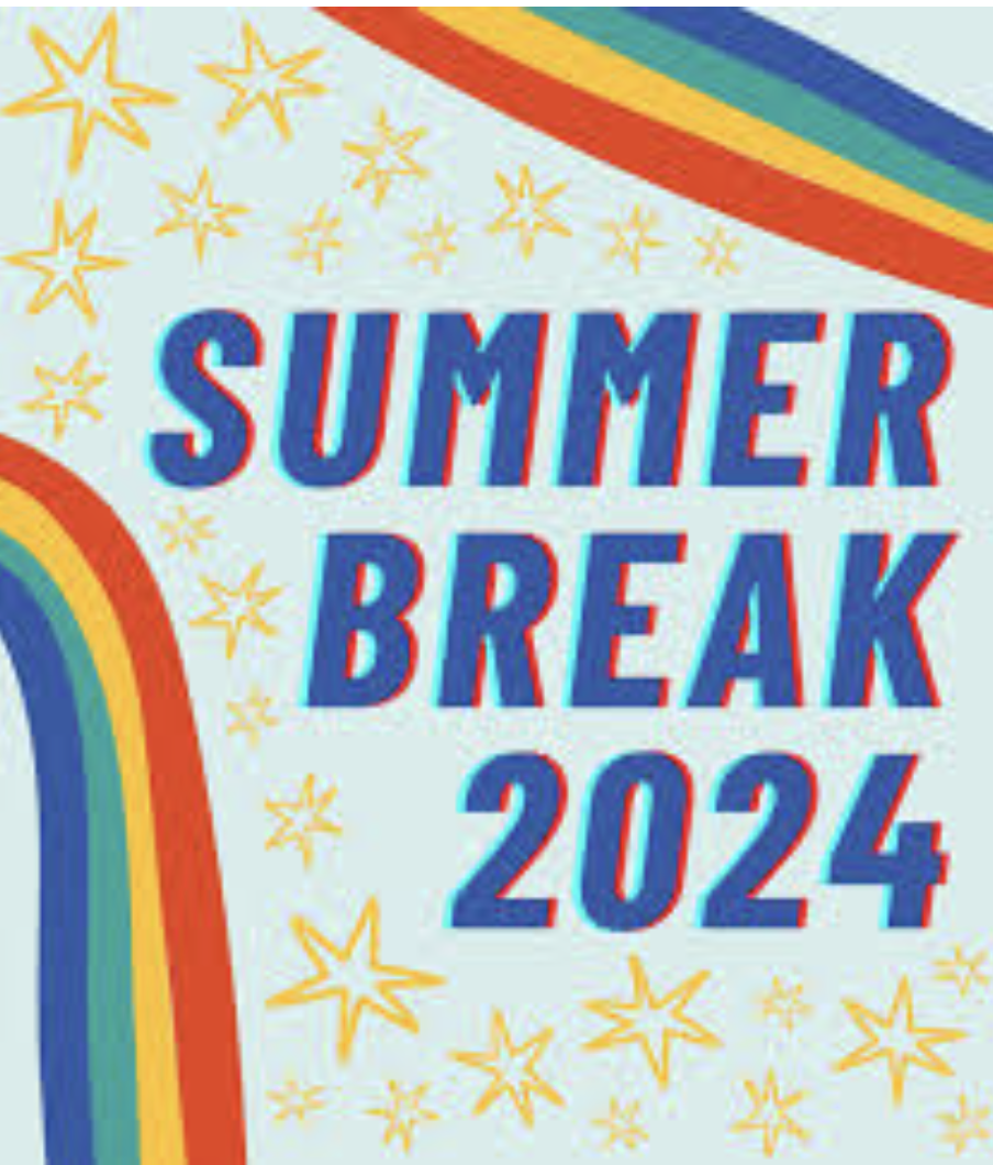Summer Break 2024